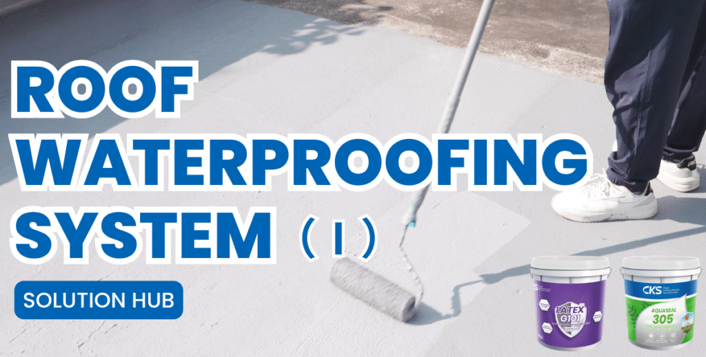 Roof Waterproofing SystemⅠ